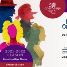 OpenStage Theatre Returns to The Spotlight For Its 49th Season