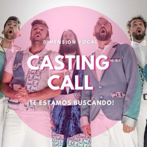 CASTING CALL: Dimensión Vocal convoca audiciones