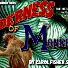 Ophelia's Jump Presents A WILDERNESS OF MONKEYS