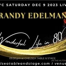 Randy Edelman to Perform IT'S A WONDERFUL LIFE IN 80 MINUTES at Chelsea Table + Stage