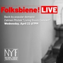National Yiddish Theatre Folksbiene Presents: ZALMEN MLOTEK'S LIVING ROOM CONCERT