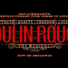 Tickets to MOULIN ROUGE! THE MUSICAL at Old National Centre to go on Sale Tomorrow