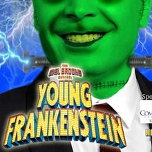 The Forst Inn Arts Collective Will Present Mel Brooks' YOUNG FRANKENSTEIN