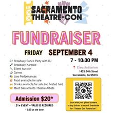SACTHEATRECON FUNDRAISER to Support Second Annual Theatre Weekend