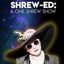 August Date Added For SHREW-ED: A ONE SHREW SHOW at UCB