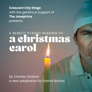 A CHRISTMAS CAROL Benefit Reading Set for Crescent City Stage