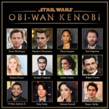 Disney Plus Announces Cast for OBI-WAN KENOBI