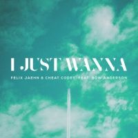 Felix Jaehn, Cheat Codes & Bow Anderson Reveal 'I Just Wanna' & Music Video