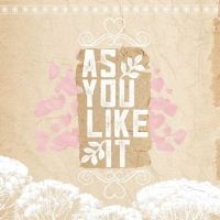 The Syracuse University Department of Drama Presents AS YOU LIKE IT