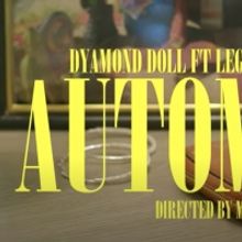 VIDEO: Watch Dyamond Doll's 'Automatic' Music Video