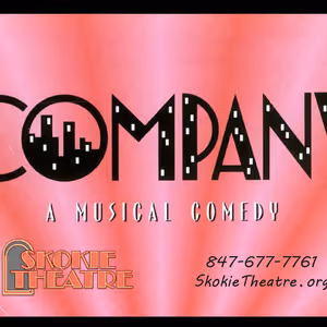 Skokie Theatre Will Present Stephen Sondheim's COMPANY in February