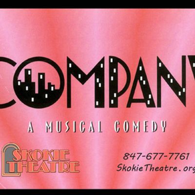 Skokie Theatre Will Present Stephen Sondheim's COMPANY in February