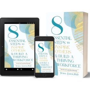 Tenia Davis, Ph.D. Releases New Book - 8 ESSENTIAL STEPS TO INSPIRE OTHER & BUILD A…