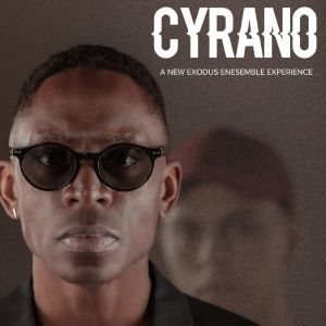 Review: CYRANO at Exodus Ensemble