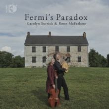 Carolyn Surrick And Ronn McFarlane Release New Album 'Fermi's Paradox' On Sono…