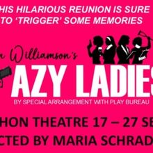 Review: CRAZY LADIES at New Players' Theatre Company