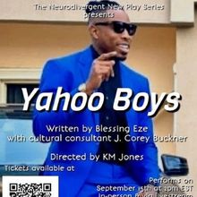 YAHOO BOYS to Play The Neurodivergent New Play Series Next Week