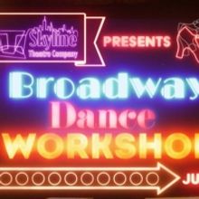 Skyline Theatre Company's Broadway Dance Workshop For Teenagers Now Accepting Registr