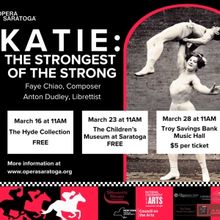 Opera Saratoga to Present Children's Opera KATIE: STRONGEST OF THE STRONG to Schools 