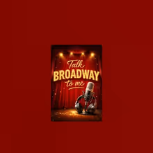 Student Blog: Talk Broadway To Me