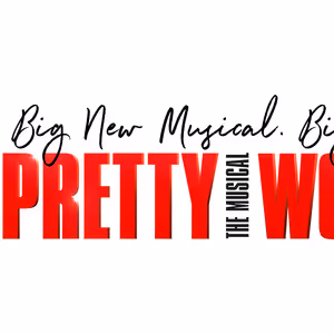 REVIEW: Taking The Rom Com Hit To Stage, PRETTY WOMAN THE MUSICAL Remains Faithful…