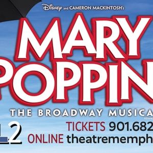 MARY POPPINS is Coming to the Lohrey Theatre Stage at Theatre Memphis This Summer
