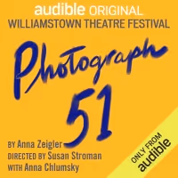BWW Review: PHOTOGRAPH 51 at Williamstown Theatre Festival On Audible