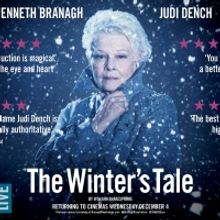 THE WINTER'S TALE, Starring Kenneth Branagh and Judi Dench, Returns to Cinemas this D