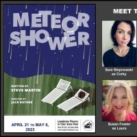 Langhorne Players Open 2023 Summer Season With Steve Martin's METEOR SHOWER