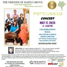 Percussia to Present ESSENTIAL FOODS Concert At Maple Grove Cemetery's Celebration…