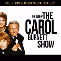 Full Episodes of THE CAROL BURNETT SHOW Will Stream for Free For the First Time