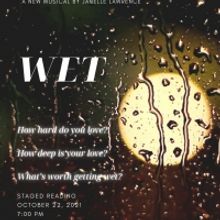 New Musical WET Announces Staged Reading