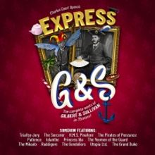Charles Court Opera Present EXPRESS G&S The Complete Works Of Gilbert & Sullivan…