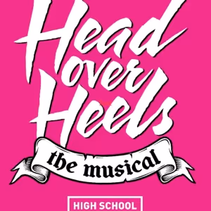 HEAD OVER HEELS Comes to Children's Theatre Company in August