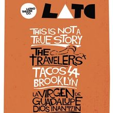 World Premieres & More Set for Latino Theater Company 2023 Fall Season