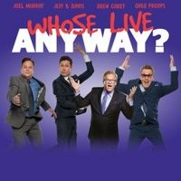 WHOSE LIVE ANYWAY? With Special Guest Drew Carey Announced at Paramount Theatre…