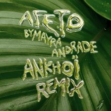 Ankhoï Remixes Mayra Andrade's 'Afeto'