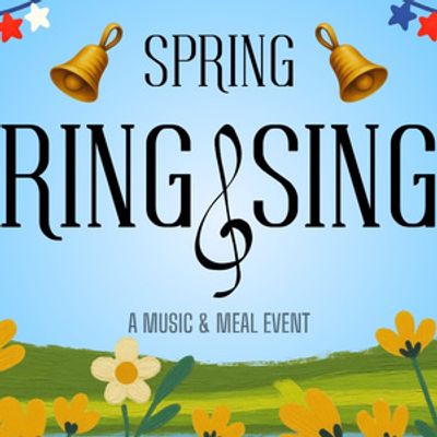 The Plain City Music, Arts &amp; Theatre Society Will Present America 250-Themed SPRING RING &amp; SING Dinner Concert