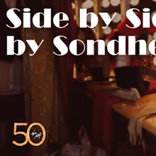 SIDE BY SIDE BY SONDHEIM Tickets On Sale Now at Arkansas Rep