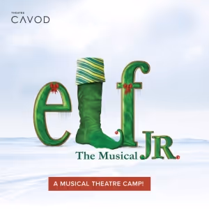 ELF JR. Is Coming To Cavod Theatre in July