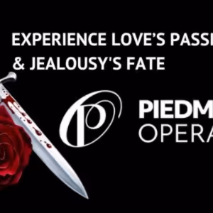 49th Season at Piedmont Opera Includes PAGLIACCI, CARMEN, and More!