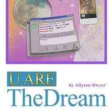 U ARE THE DREAM by Allyson Dwyer to be Presented at The Exponential Festival