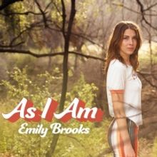 Emily Brooks Releases Debut Single 'As I Am'