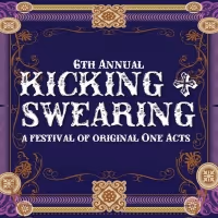 UCPAC Presents KICKING AND SWEARING One-Act Festival