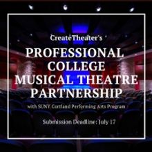 CREATETHEATER and SUNY CORTLAND PERFORMING ARTS Announce New Professional College Mus