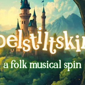 RUMPELSTILTSKIN to Make World Premiere at Flat Rock Playhouse