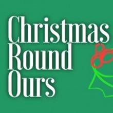 CHRISTMAS ROUND OURS Will Be Performed Next Month at St Pancras Old Church