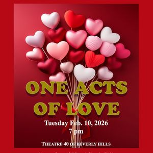 Theatre 40 To Present ONE-ACTS OF LOVE