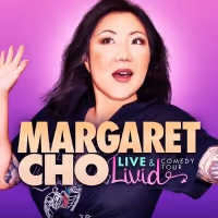 Margaret Cho to Launch LIVE AND LIVID! Tour in 2023