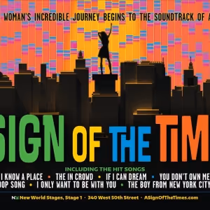 A SIGN OF THE TIMES to Play at New World Stages Starring Chilina Kennedy, Justin…